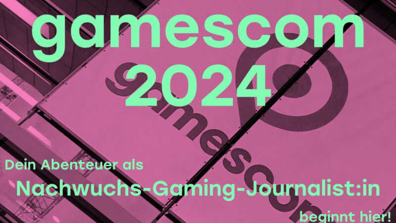Jugendpresse gamescom 2024 gesucht!
